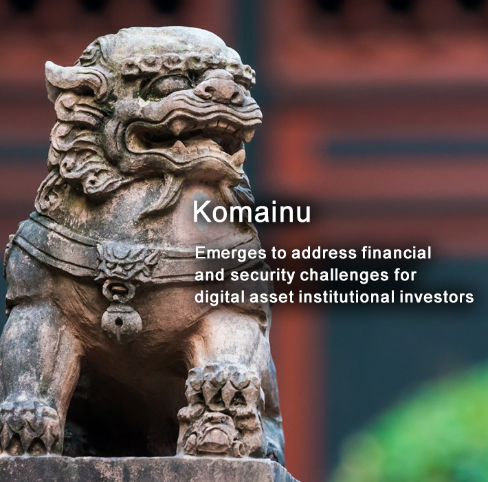 Komainu Emerges to address financial and security challenges for digital asset institutional investors
